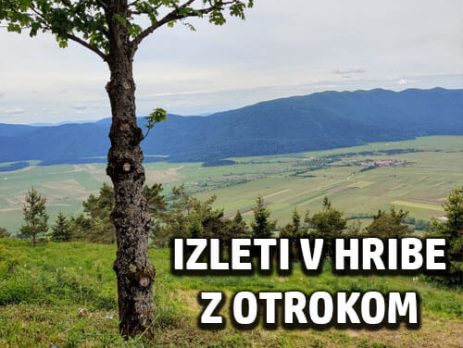 Izlet v hribe z otrokom